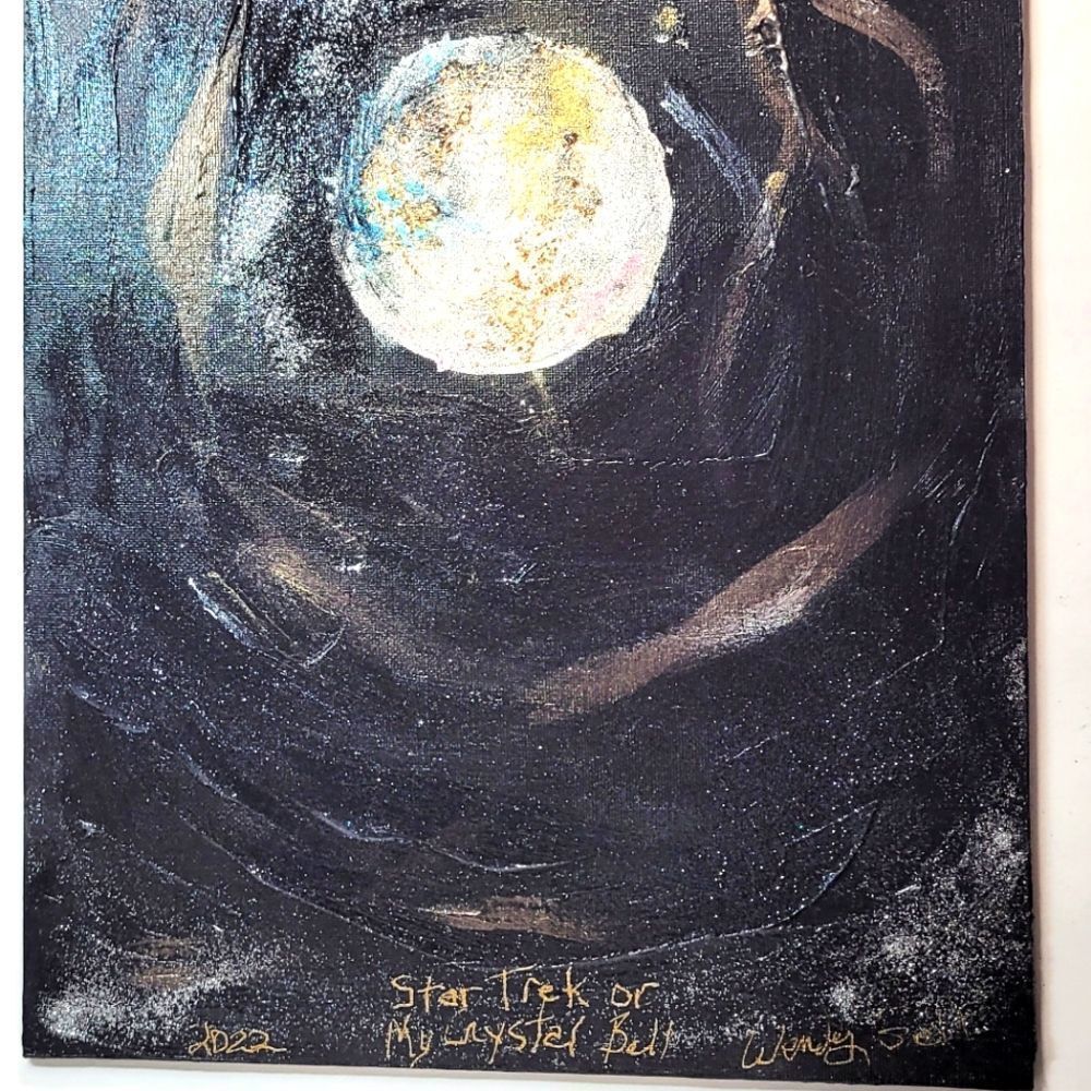 Wendy Gell Artwork Painting Star Trek or My Crystal Ball.